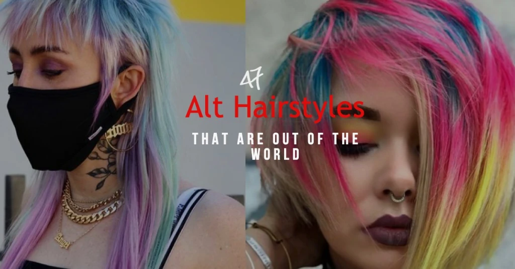 47 Alt Hairstyles That Are Out Of The World