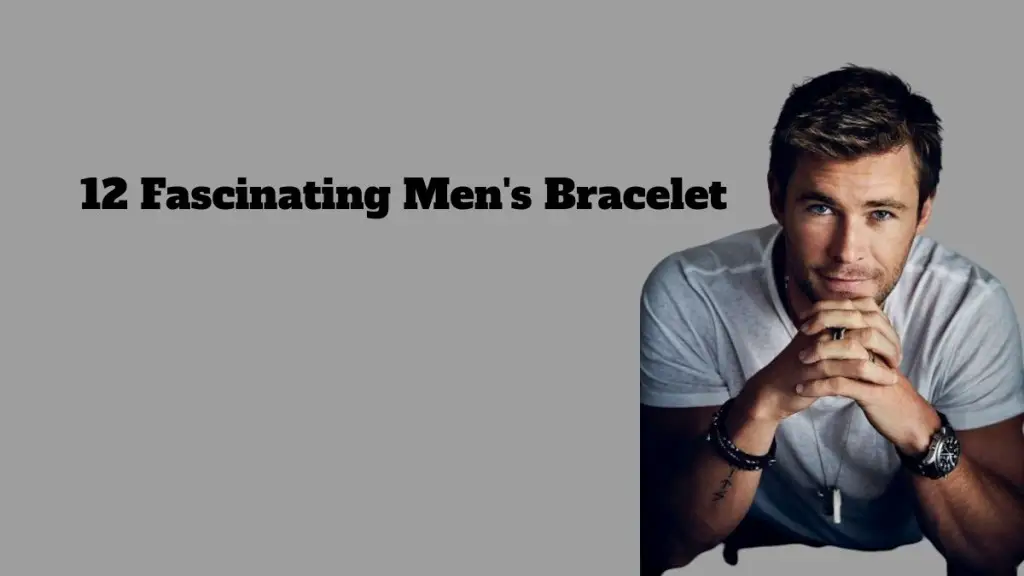 12 Fascinating Men’s Bracelet